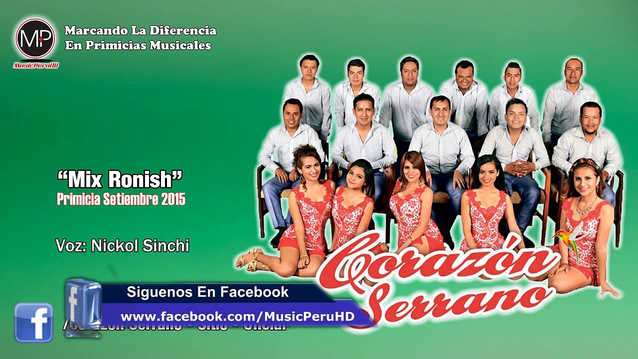 MIX RONISH - CORAZON SERRANO (EXCLUSIVO SETIEMBRE 2015) ᴴᴰ