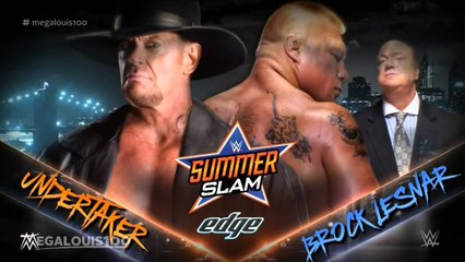 SUMMER SLAM 2015- Brock Lesnar vs. Undertaker - FULL MATCH -REMATCH