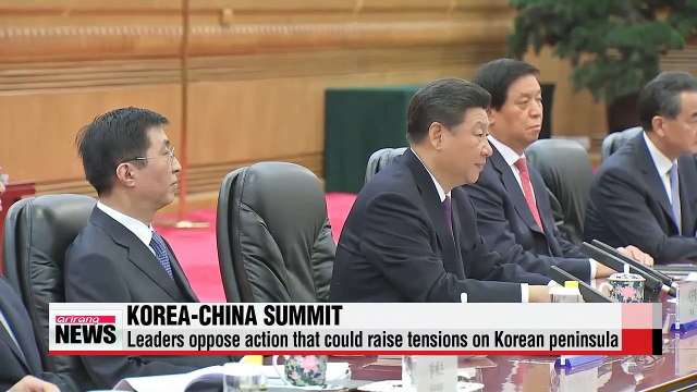Leaders of Korea, China oppose action that escalates tensions on Korean peninsula