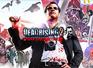 Dead Rising 2: Off The Record