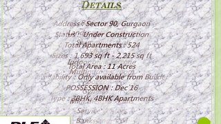 DLF Regal Gardens - 3/4BHK Luxury Apartments by DLF - DLF Regal Gardens Sector 90, Gurgaon Price , Review, @ 01166765060