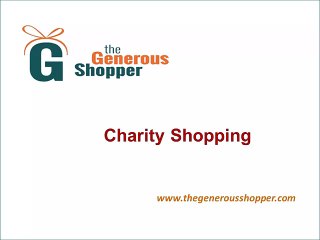 Charity Shopping - Thegenerousshopper