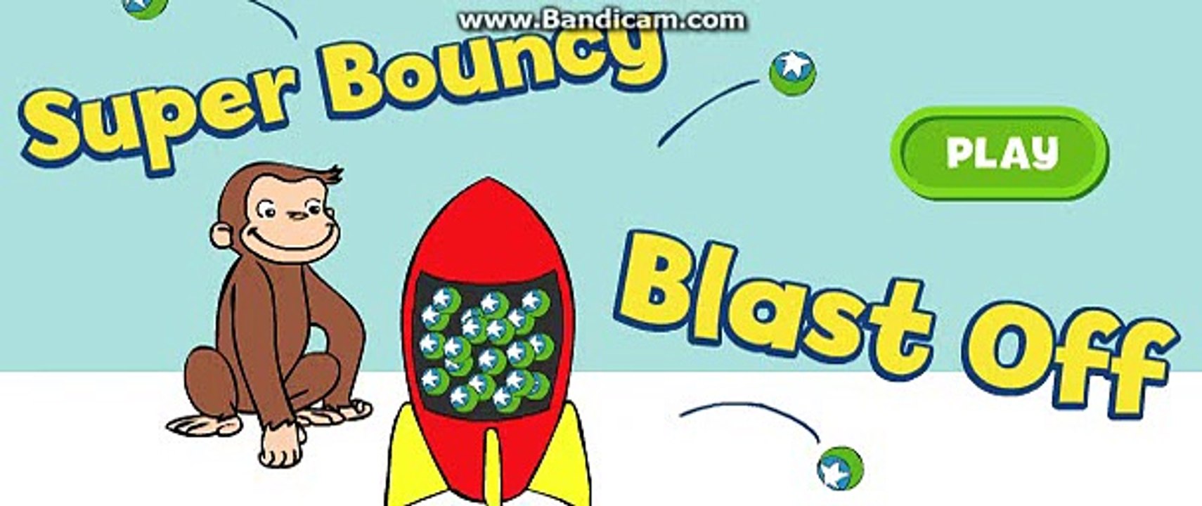 Curious George Super Bouncy blast off games ball cartoon gemes kids