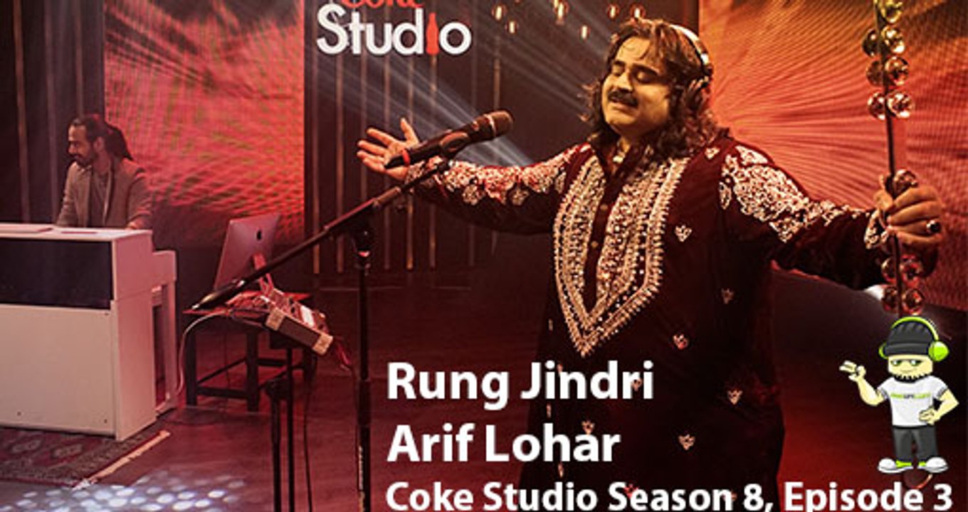 Rung Jindri - Arif Lohar - Coke Studio Season 8  Popular Sufi Song latest viral video
