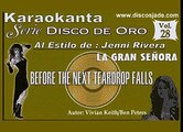 Karaokanta - Jenni Rivera  - Before the next teardrop falls