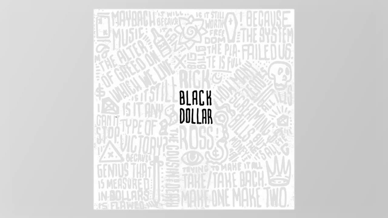 Rick Ross - Turn Ya Back ft. Gucci Mane, Meek Mill & Whole Slab (Black Dollar)