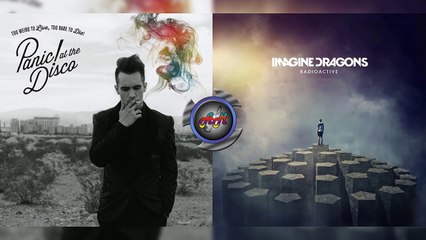 Panic! At the disco Vs Imagine dragons - This is radioactive (Mashup)