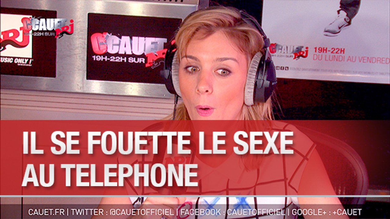 Il se fouette le sexe au téléphone - C'Cauet sur NRJ