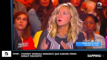 TPMP : Karine Ferri dans DALS 6 ? Thierry Moreau annonce qu’elle serait enceinte !