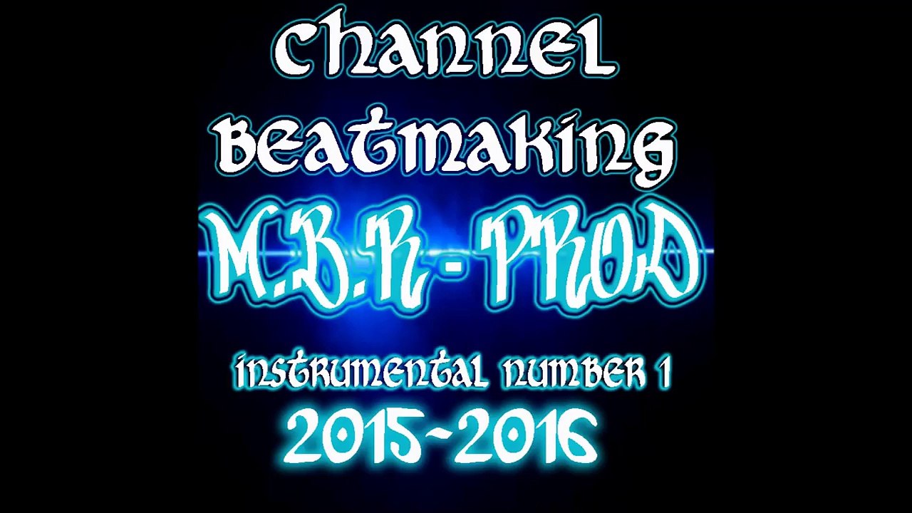 instrumental number 1( rnb)  mbr prod