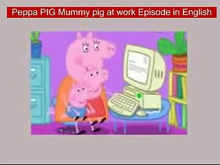 Peppa PIG Mummy pig at work Episode in English
