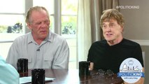 Hollywood Legends Robert Redford and Nick Nolte join Larry King on PoliticKING