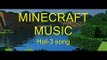 Minecraft Music/Hal-3 music