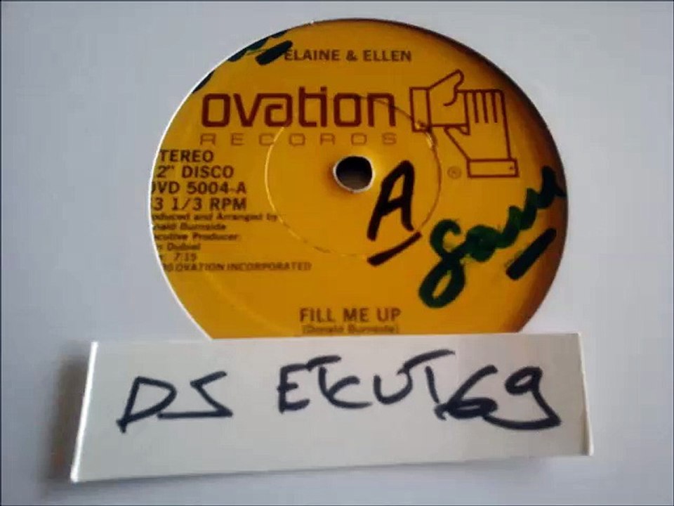 ELAINE & ELLEN -FILL ME UP(RIP ETCUT)OVATION REC 80
