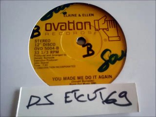 ELAINE & ELLEN -YOU MADE ME DO IT AGAIN(RIP ETCUT)OVATION REC 80