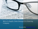 Role of a Supply Chain Manager in a Sourcing Company