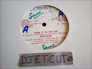 SPECTRUM -TAKIN' IT TO THE TOP(RIP ETCUT)SMOKEY REC 81