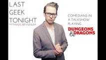 Last Geek Tonight - comedians in a talkshow playing Dungeons & Dragons