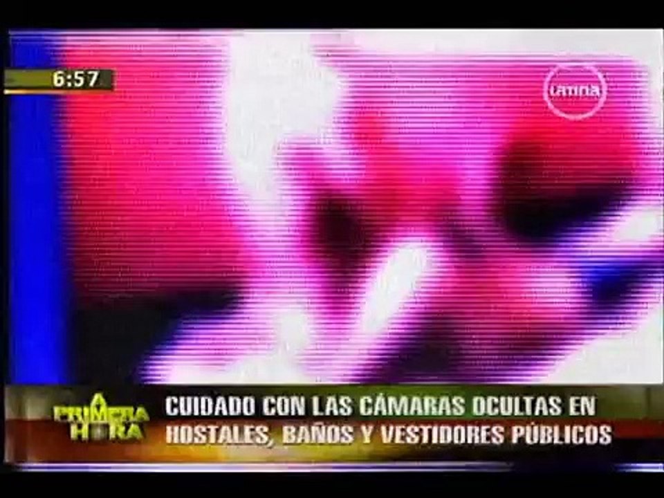 Cuidado con las cámaras ocultas en hostales, baños y vestidores públicos