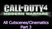 Call of Duty 4: Modern Warfare Part 3 (All Cutscenes/Cinematics/Highlights)