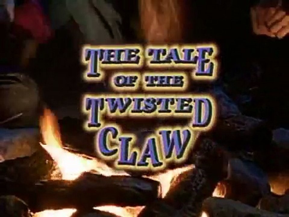The Tale of The Twisted Claw (Part 1/3)