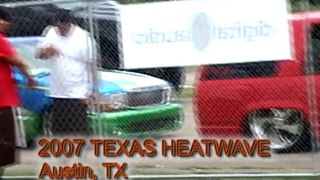 2007 Texas Heatwave - Austin,TX
