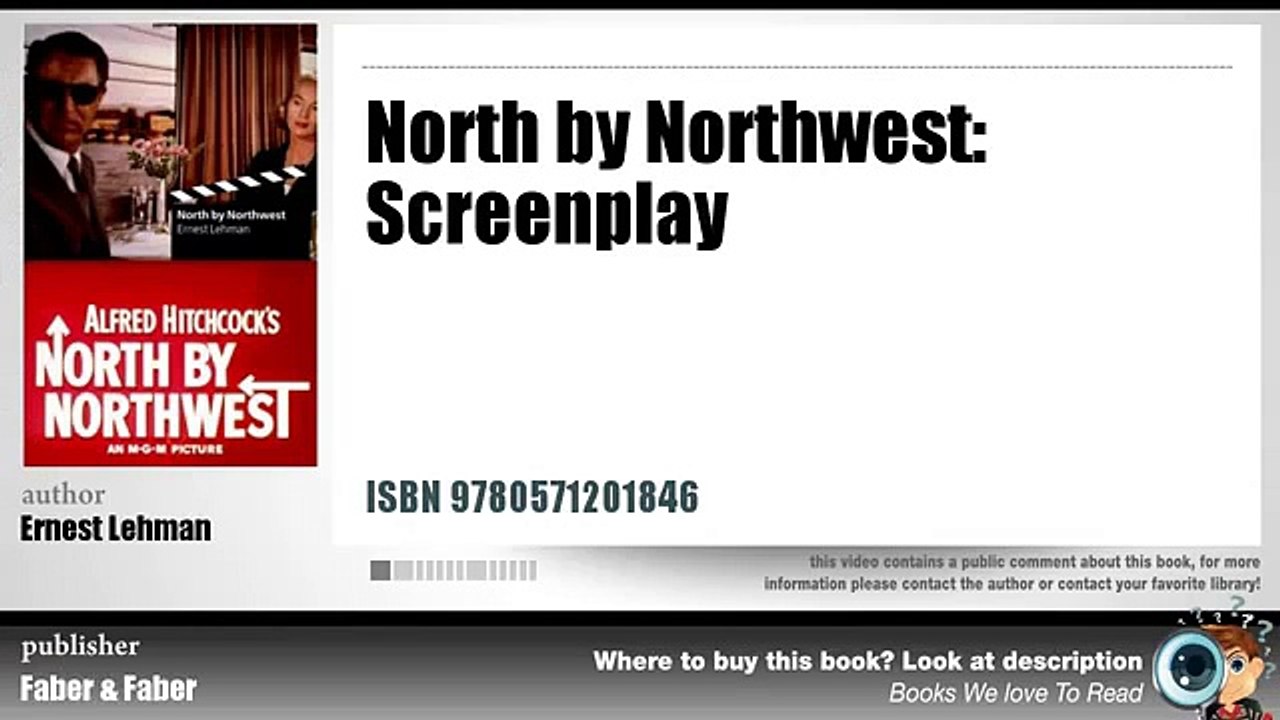Synopsis | North By Northwest: Screenplay By Ernest Lehman