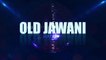 Old Jawani by Fahad Sheikh