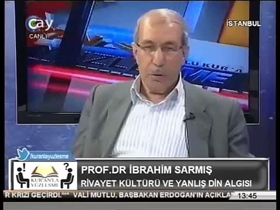 Hadislerin toplanmasında izlenen garip yol... [Prof. Dr. İbrahim Sarmış]