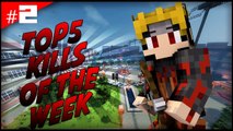 Minecraft | Top 5 Kills of the Week | (EP2) (Minecraft Videos)