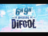 Morning de Difool 6h-9h tous les matins du Skyrock
