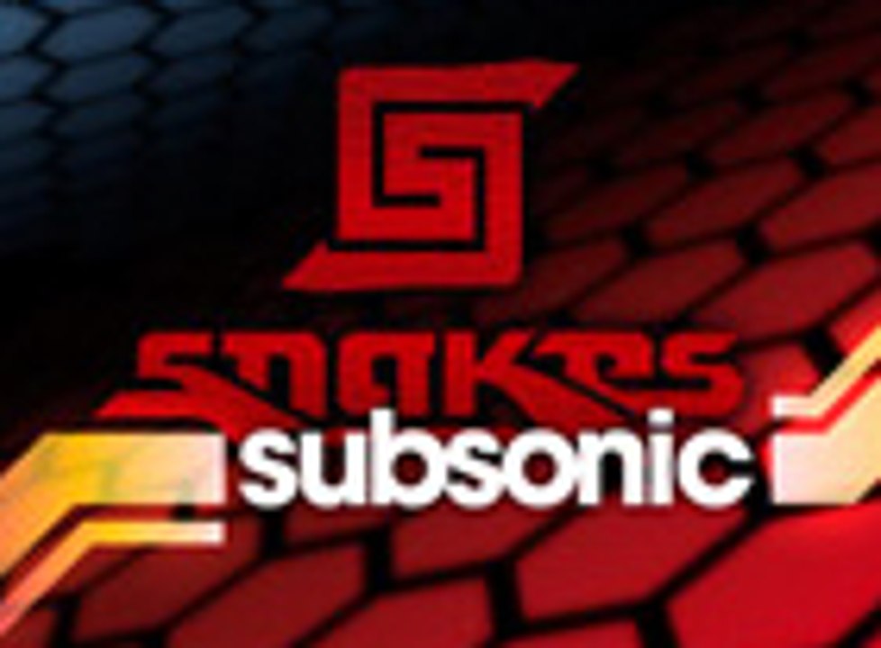 Snakes Subsonic