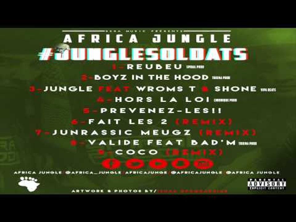 Africa Jungle // 04 - Hors La Loi (Chronique Prod) [#JUNGLESOLDATS]