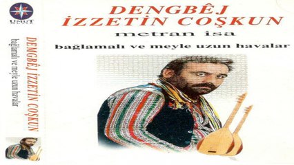 Dengbej Ezo - Hayle Mete