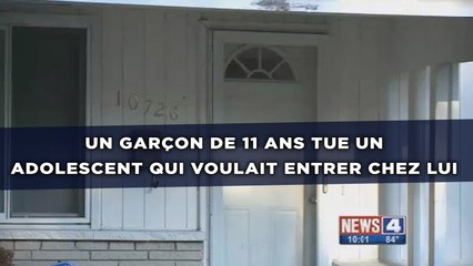 Un garçon de 11 ans tue un adolescent qui voulait entrer chez lui