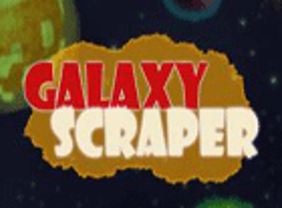 Galaxy Scraper