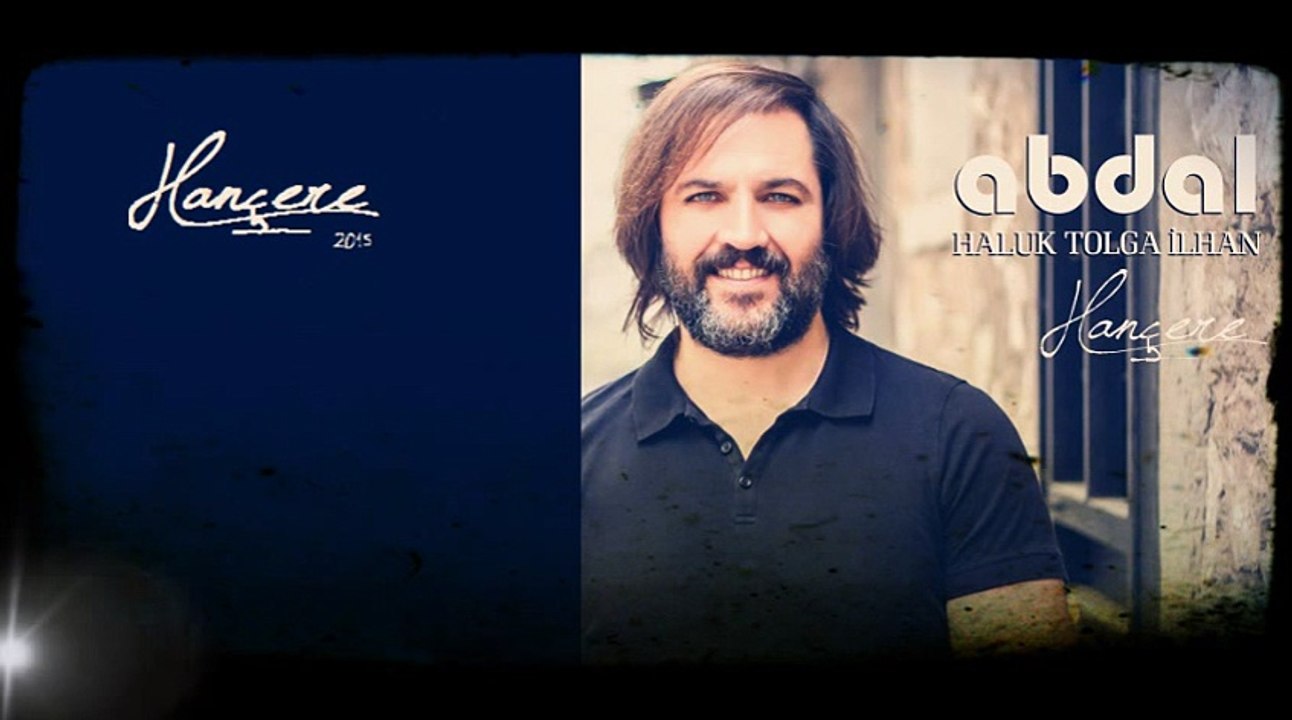 Grup Abdal - Keklik Gibi Kanadımı Süzmedim - HANÇERE 2015 - Haluk Tolga İlhan