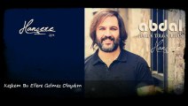 Grup Abdal - Keşkem Bu Ellere Gelmez Olaydım - HANÇERE 2015 - Haluk Tolga İlhan - Hançere 2015