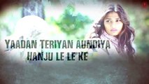 Yadaan Teriyaan Full Song with Lyrics - Rahat Fateh Ali Khan - Hero [2015] RFAK New Song 2015 -