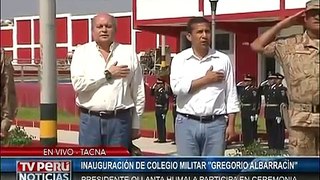 Presidente Humala y ministro Cateriano, inauguraron Colegio Militar “Gregorio Albarracín” en Tacna