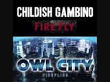Childish Fireflies (Childish Gambino vs. Owl City)[Grave Danger Mashup]