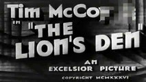 The Lion's Den (1936) - Tim McCoy, Joan Woodbury, Don Barclay - Feature (Action, Western)