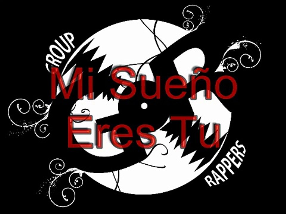 Mi Sueño Eres Tú - Group Rappers (JeanMc,David) (ProdBy. N3w Lment y JeanMc)