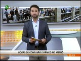 HORAS DE CONFUSÃO E PÂNICO NO METRÔ