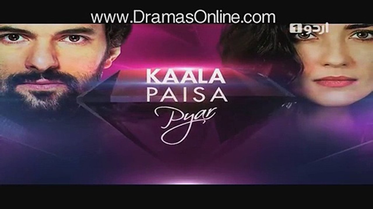 Kaala Paisa Pyaar Episode 25 Full - Video Dailymotion