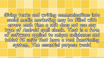 The Android Spell Check Is Beneficial