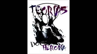 Thigo Celes ( Teorias ) -Doce Heroína