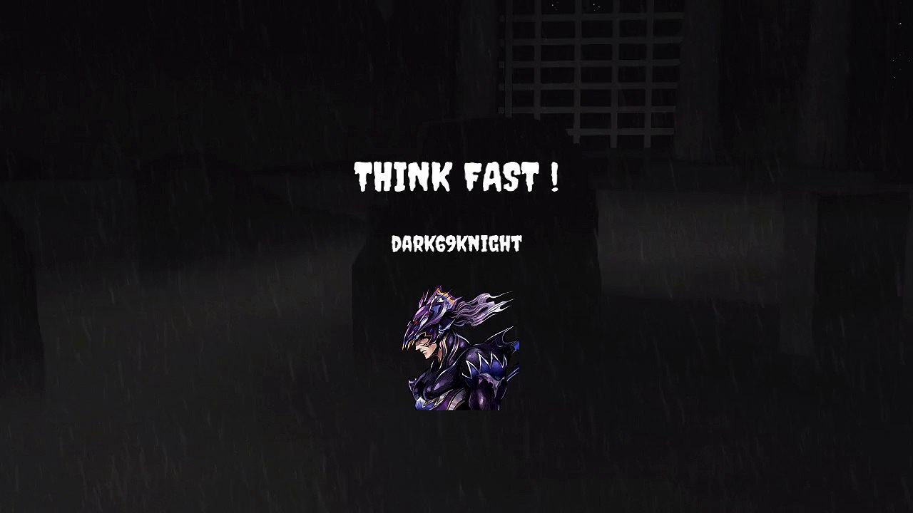 THINK FAST !