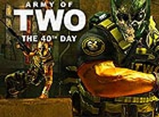 Army Of Two: 40th Day