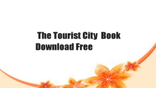 The Tourist City  Book Download Free
